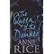 Anne Rice, Vampire Chronicles - Best to worst!