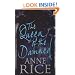 The Queen Of The Damned: The Third Book in the Chronicles of the Vampires (The Vampire Chronicles)