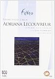 Cilea: Adriana Lecouvreur [DVD]