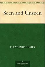 Seen and unseen