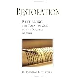 Restoration: Returning the Torah of God to the Disciples of Jesus