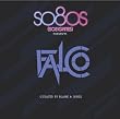 So80s (So Eighties) Presents Falco curated by Blank & Jones