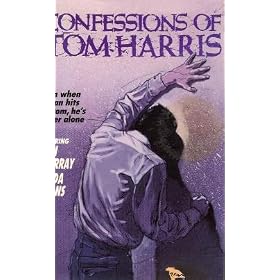 Confessions of Tom Harris (aka Childish Things, aka Tale of the Cock)