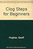 Clog steps for beginners