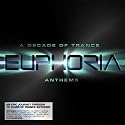 Euphoria: A Decade of Trance Anthems