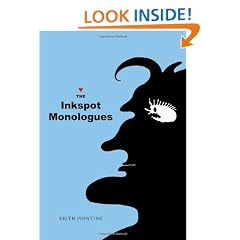The Inkspot Monologues