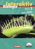 Produkt-Bild: Biologie interaktiv - Realschule Nordrhein-Westfalen - Bisherige Ausgabe: Band 2 - Sch&uuml;lerbuch mit DVD-ROM: Realschule Nordrhein-Westfalen Band 7/8