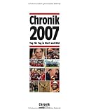 Produkt-Bild: Chronik 2007: Tag f&uuml;r Tag in Wort und Bild