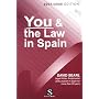 You and the Law in Spain 2007/2008