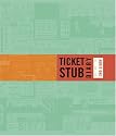 Ticket Stub Diary