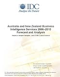 Australia and New Zealand Business Intelligence Services 20062010 Forecast and Analysis
