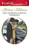 The Fiorenza Forced Marriage (Presents)