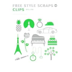 【クリックで詳細表示】FREE STYLE SCRAPS 05 CLIPSークリップス (FREE STYLE SCRAPS 5) [ペーパーバック]