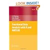 Functional Data Analysis with R and MATLAB (Use R!)