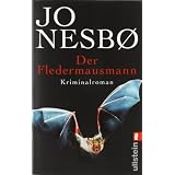 Der Fledermausmann: Harry Holes erster Fall (Ein Harry-Hole-Krimi)von "Jo Nesb�"