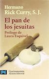 El pan de los jesuitas (Libro De Bolsillo, El)
