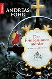 book cover Der Prinzessinnenmörder: Kriminalroman - Andreas Föhr