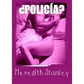 �Polic�a?