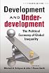 Development and Underdevelopment: The Political Economy of Global Inequality
