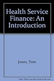 Health service finance : an introduction