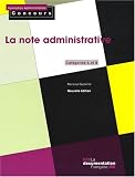 Revue La Documentation Française  / La note administrative : Catégories A et B