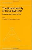 The Sustainability of Rural Systems - Geographical Interpretations (GeoJournal Library)