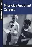 Buy : Opportunities in Physician Assistant Careers, Revised Edition