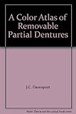 A Colour atlas of removable partial dentures