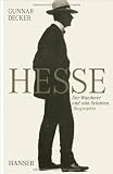 Produkt-Bild: Hermann Hesse: Der Wanderer und sein Schatten. Biographie