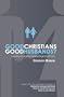 Good Christians Good Husbands?: Leaving a Legacy in Marriage and Ministry