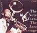 Search : The Blue Note Years, Vol. 2: Jazz Message