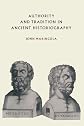 Authority and Tradition in Ancient Historiography