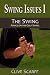 Swing Issues I - The Swing 41g4NlWRnDL. SL75 Golf Tips Anthony Kim Short Game and Putting
