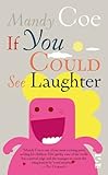 If you could see laughter