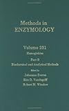  : Hemoglobins Part B: Biochemical and Analytical Methods (Methods in Enzymology)