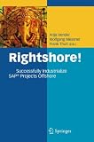 Rightshore!: Successfully Industrialize SAP Projects Offshore