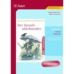 Hans Joachim Sch�dlich: Der Sprachabschneider: Unterrichtsideen und Kopiervorlagen f�r die Sekundarstufe I