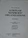 PPC'S Guide To Audits Of Nonprofit Organizations (Volume 2)