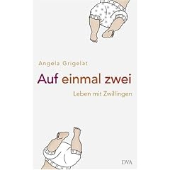 Auf einmal zwei: Leben mit Zwillingen