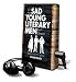 All the Sad Young Literary Men...