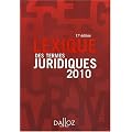 Lexique des termes juridiques : Edition 2010