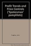 Profit trends & price controls