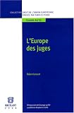 Revue Emile Bruylant  / L'Europe des juges