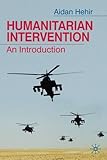 Humanitarian intervention : an introduction