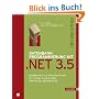 Datenbankprogrammierung mit .NET 3.5: Mehrschichtige Applikationen mit Visual Studio 2008 und MS SQL Server 2008