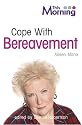 Cope with Bereavement (LSU)