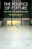 The Politics of Culture: The Case for Universalism