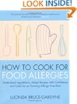 How To Cook For Food Allergies