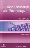 Human Fertilisation and Embryology: The New Law (Jordans New Law)