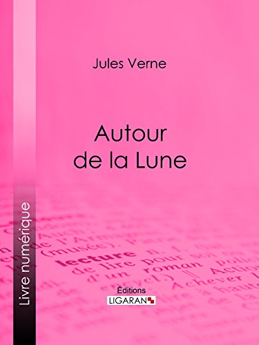 Autour de la Lune (French Edition)